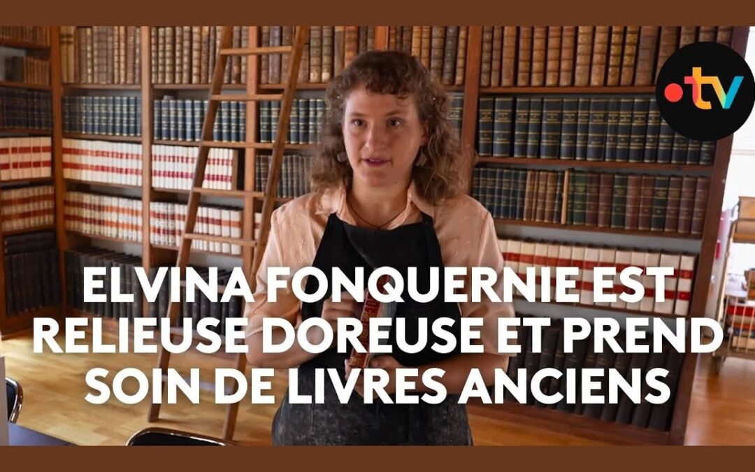 Elvina Fonquernie, relieuse doreuse à Besançon